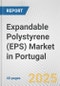 Expandable Polystyrene (EPS) Market in Portugal: 2017-2023 Review and Forecast to 2027 - Product Image