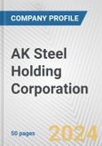 AK Steel Holding Corporation Fundamental Company Report Including Financial, SWOT, Competitors and Industry Analysis- Product Image