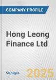 Hong Leong Finance Ltd. Fundamental Company Report Including Financial, SWOT, Competitors and Industry Analysis- Product Image