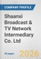 Shaanxi Broadcast & TV Network Intermediary Co. Ltd. Fundamental Company Report Including Financial, SWOT, Competitors and Industry Analysis - Product Thumbnail Image