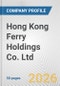Hong Kong Ferry Holdings Co. Ltd. Fundamental Company Report Including Financial, SWOT, Competitors and Industry Analysis - Product Thumbnail Image