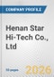 Henan Star Hi-Tech Co., Ltd. Fundamental Company Report Including Financial, SWOT, Competitors and Industry Analysis - Product Thumbnail Image