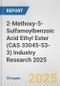 2-Methoxy-5-Sulfamoylbenzoic Acid Ethyl Ester (CAS 33045-53-3) Industry Research 2025: Global and Regional Market Trends 2019-2024 and Forecast to 2029 - Product Thumbnail Image