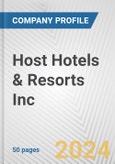 Host Hotels & Resorts Inc. Fundamental Company Report Including Financial, SWOT, Competitors and Industry Analysis- Product Image