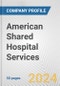 American Shared Hospital Services Fundamental Company Report Including Financial, SWOT, Competitors and Industry Analysis - Product Thumbnail Image