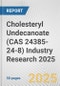 Cholesteryl Undecanoate (CAS 24385-24-8) Industry Research 2025: Global and Regional Market Trends 2019-2024 and Forecast to 2029 - Product Thumbnail Image