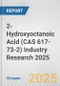 2-Hydroxyoctanoic Acid (CAS 617-73-2) Industry Research 2025: Global and Regional Market Trends 2019-2024 and Forecast to 2029 - Product Thumbnail Image