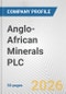 Anglo-African Minerals PLC Fundamental Company Report Including Financial, SWOT, Competitors and Industry Analysis - Product Thumbnail Image