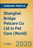 Shanghai Bridge Petcare Co Ltd in Pet Care (World)- Product Image