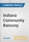Indiana Community Bancorp Fundamental Company Report Including Financial, SWOT, Competitors and Industry Analysis - Product Thumbnail Image