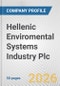 Hellenic Enviromental Systems Industry Plc Fundamental Company Report Including Financial, SWOT, Competitors and Industry Analysis - Product Thumbnail Image