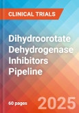 Dihydroorotate dehydrogenase inhibitors - Pipeline Insight, 2024- Product Image