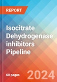 Isocitrate Dehydrogenase (IDH) inhibitors - Pipeline Insight, 2024- Product Image