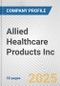 Allied Healthcare Products Inc. Fundamental Company Report Including Financial, SWOT, Competitors and Industry Analysis - Product Thumbnail Image