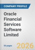 Oracle Financial Services Software Limited Fundamental Company Report Including Financial, SWOT, Competitors and Industry Analysis- Product Image