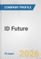 ID Future Fundamental Company Report Including Financial, SWOT, Competitors and Industry Analysis - Product Thumbnail Image