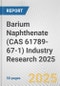 Barium Naphthenate (CAS 61789-67-1) Industry Research 2025: Global and Regional Market Trends 2019-2024 and Forecast to 2029 - Product Image