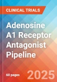 Adenosine A1 Receptor Antagonist - Pipeline Insight, 2024- Product Image