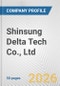 Shinsung Delta Tech Co., Ltd Fundamental Company Report Including Financial, SWOT, Competitors and Industry Analysis - Product Thumbnail Image