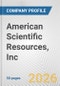 American Scientific Resources, Inc. Fundamental Company Report Including Financial, SWOT, Competitors and Industry Analysis - Product Thumbnail Image