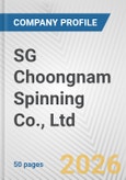SG Choongnam Spinning Co., Ltd. Fundamental Company Report Including Financial, SWOT, Competitors and Industry Analysis- Product Image