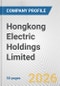 Hongkong Electric Holdings Limited Fundamental Company Report Including Financial, SWOT, Competitors and Industry Analysis - Product Thumbnail Image