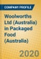 Woolworths Ltd (Australia) in Packaged Food (Australia) - Product Thumbnail Image