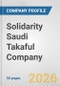 Solidarity Saudi Takaful Company Fundamental Company Report Including Financial, SWOT, Competitors and Industry Analysis - Product Thumbnail Image