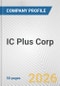 IC Plus Corp. Fundamental Company Report Including Financial, SWOT, Competitors and Industry Analysis - Product Thumbnail Image