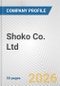 Shoko Co. Ltd. Fundamental Company Report Including Financial, SWOT, Competitors and Industry Analysis - Product Thumbnail Image