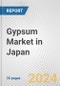 Gypsum Market in Japan: 2017-2023 Review and Forecast to 2027 - Product Image