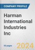 Harman International Industries Inc. Fundamental Company Report Including Financial, SWOT, Competitors and Industry Analysis- Product Image