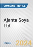 Ajanta Soya Ltd. Fundamental Company Report Including Financial, SWOT, Competitors and Industry Analysis- Product Image
