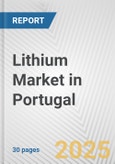 Lithium Market in Portugal: 2019-2024 Review and Forecast to 2029- Product Image