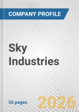 Sky Industries Fundamental Company Report Including Financial, SWOT, Competitors and Industry Analysis- Product Image