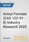 Anisyl Formate (CAS 122-91-8) Industry Research 2025: Global and Regional Market Trends 2019-2024 and Forecast to 2029 - Product Thumbnail Image