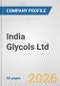 India Glycols Ltd. Fundamental Company Report Including Financial, SWOT, Competitors and Industry Analysis - Product Thumbnail Image