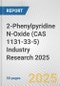 2-Phenylpyridine N-Oxide (CAS 1131-33-5) Industry Research 2025: Global and Regional Market Trends 2019-2024 and Forecast to 2029 - Product Thumbnail Image