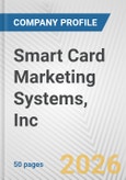Smart Card Marketing Systems, Inc. Fundamental Company Report Including Financial, SWOT, Competitors and Industry Analysis- Product Image