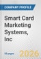 Smart Card Marketing Systems, Inc. Fundamental Company Report Including Financial, SWOT, Competitors and Industry Analysis - Product Thumbnail Image