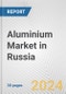 Aluminium Market in Russia: 2017-2023 Review and Forecast to 2027 - Product Thumbnail Image