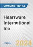 Heartware International Inc. Fundamental Company Report Including Financial, SWOT, Competitors and Industry Analysis- Product Image