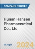 Hunan Hansen Pharmaceutical Co., Ltd. Fundamental Company Report Including Financial, SWOT, Competitors and Industry Analysis- Product Image