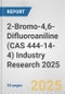 2-Bromo-4,6-Difluoroaniline (CAS 444-14-4) Industry Research 2025: Global and Regional Market Trends 2019-2024 and Forecast to 2029 - Product Thumbnail Image