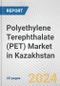 Polyethylene Terephthalate (PET) Market in Kazakhstan: 2017-2023 Review and Forecast to 2027 - Product Thumbnail Image