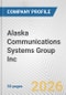Alaska Communications Systems Group Inc. Fundamental Company Report Including Financial, SWOT, Competitors and Industry Analysis - Product Thumbnail Image