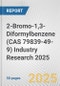 2-Bromo-1,3-Diformylbenzene (CAS 79839-49-9) Industry Research 2025: Global and Regional Market Trends 2019-2024 and Forecast to 2029 - Product Thumbnail Image