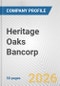 Heritage Oaks Bancorp Fundamental Company Report Including Financial, SWOT, Competitors and Industry Analysis - Product Thumbnail Image