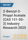 2-Benzyl-2-Propyl Acetate (CAS 151-05-3) Industry Research 2025: Global and Regional Market Trends 2019-2024 and Forecast to 2029- Product Image