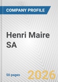 Henri Maire SA Fundamental Company Report Including Financial, SWOT, Competitors and Industry Analysis- Product Image